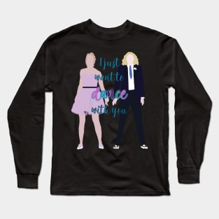 Dance With You Long Sleeve T-Shirt